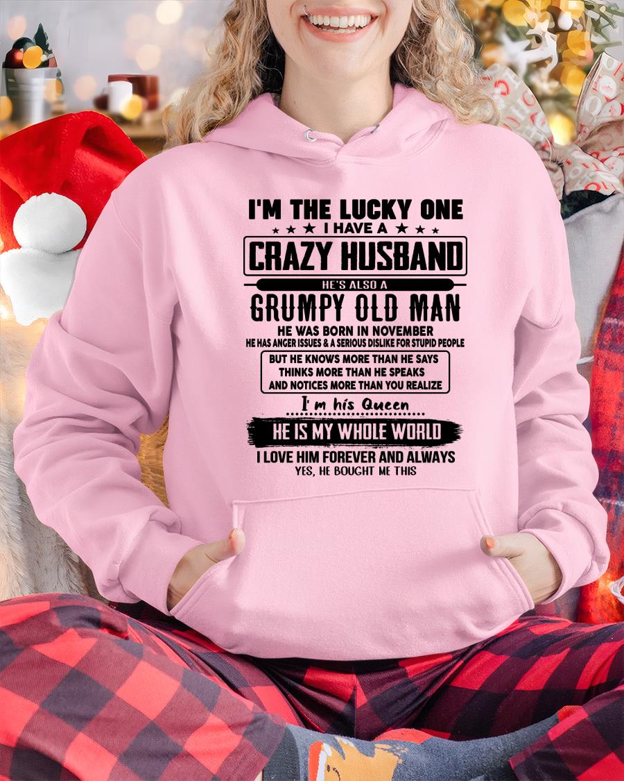 November - I am Lucky One I Have A Crazy Husband - Gift for Wife From Husband - NGHL11 (SKUT-LUCKYONE-11).